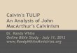 MacArthur's Calvinism An Analysis of John Calvin's TULIP · "Ashamed of the Gospel" by John MacArthur Like most MacArthur material, very conservative approach to church and a very