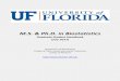 M.S. & Ph.D. in Biostatistics - University of Florida · Clinical and Translational Science ... ufl.edu/media/graduate-school/pdf-files/handbook.pdf ... and community health; biostatistics;