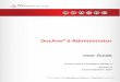 DocAve 6 Administrator User Guide - The Microsoft …® 6 Administrator User Guide Service Pack 4, Cumulative Update 3 Revision P Issued September 2014 2 DocAve 6: Administrator Table