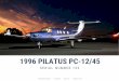 1996 PILATUS PC-12/45 - Home Content | Epps Aviationeppsaviation.com/pdf/N153PB_Spec.pdf · pilatus pc-12/45 - n153pb - sn 153 - page 3 of 9 new interior 2007. pilatus pc-12/45 -