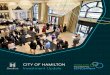 Hamilton Investment Update - Invest in Hamilton€¦ · CITY OF HAMILTON. Investment Update . ... and now employs eight full-time employees in Hamilton, ... solutions to design, 