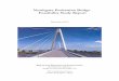 Northgate Pedestrian Bridge Feasibility Study Report - …€¦ ·  · 2017-08-24Northgate Pedestrian Bridge Feasibility Study Report 2 aesthetics. The estimated cost for the project,