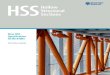 HSSHollow Structural Sections - Steel Tube Institute impacting the production of steel Hollow Structural Sections (HSS). This new specification provides