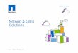 NetApp & Citrix Solutions - Forum PAforges.forumpa.it/assets/Speeches/6627/netapp_storage_for_citrix...Design guide for XenDesktop ... requirements Service Available X X DC Planning