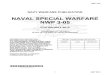 NAVAL SPECIAL WARFARE NWP 3-05 - Public Intelligence · naval special warfare nwp 3-05 edition may 2013 ... chapter 4—naval special warfare characteristics and employment 4.1 strategic