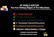 AP WORLD HISTORY The Five Writing Stages of the DBQ … PPT.pdf · AP WORLD HISTORY The Five Writing Stages of the ... The thesis statement is the most important writing ... viewed