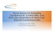 Novel Assays for Assessing Cardiotoxicity, … Assays for Assessing Cardiotoxicity, Contractility, and ECG-Like Aberrations in Stem Cell-Derived Cardiomyocytes Greg Luerman, PhD ChanTest