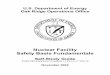 Nuclear Facility Safety Basis Fundamentals Contents ... Nuclear Facility Safety Basis Fundamentals Self-Study Guide . 7. TSR Contents • DOE Department of Energy ORO Oak Ridge 