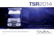 TSR2014 - TAPA Emea · 3 © All rights reserved. TAPA Security Standards (FSR/TSR/TACSS) have been established to ensure the safe and secure transportation, storage handling