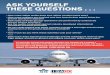 ASK YOURSELF THESE QUESTIONS - iata.org · ASK YOURSELF THESE QUESTIONS . . . • How many safety audits does your airline conduct every year? • How many auditors are involved and
