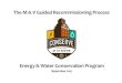 The M & V Guided Recommissioning Process - University … ·  · 2015-10-12The M & V Guided Recommissioning Process. Energy & Water Conservation Program. September 2015. MOO. EWC