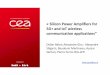 Silicon Power Amplifiers for 5G and IoT wireless communication … Silicon Power... ·  · 2017-04-04« Silicon Power Amplifiers for 5G+ and IoT wireless communication applications