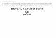 PIAGGIO WOULD LIKE TO THANK YOU well for a long time to ... Cruiser 500ie UPUTSTVO.pdf · We have prepared this manual to help you to get the very best from your scooter. ... BEVERLY