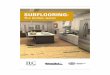 Subflooring - Huber Engineered Woods · format ceramic tiles and thin engineered planks need a subfloor ... a testament to its confidence in ... suggests running the system for at