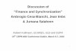 Discussion of Finance and Synchronization Ambrogio Cesa ...cepr.org/sites/default/files/events/1846_SLIDES_09.00_KOLLMANN.pdf · 1 Discussion of “Finance and Synchronization”
