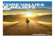 CORE VALUES BELIEFS · Our Core Values & Beliefs booklet is an attempt to provide a brief summary of who the Vineyard is and what we believe. ... orthodox Christian beliefs that we