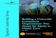 Building a CulturallyCompetent Organization: The Quest for … ·  · 2011-11-29Signature Leadership Series Building a CulturallyCompetent Organization: The Quest for Equity in Health