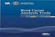 Root Cause Analysis Tools - VA National Center for … RCA Tools FINAL...Root Cause Analysis Tools ... We use a confidential and protected** team-based approach called Root Cause Analysis