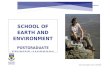 School of Earth and environment Postgraduate … · Web viewSCHOOL OF EARTH AND ENVIRONMENT POSTGRADUATE STUDENT HANDBOOK Last modified by Laura Lochore 