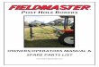 POST HOLE BORERS - FIELDMASTERfieldmaster.co.nz/wp-content/uploads/Post-Hole-Borer-Ezi-Bore.pdf · POST HOLE BORERS OWNERS/OPERATORS MANUAL & SPARE PARTS LIST Issue Date: September