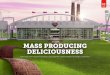 MASS PRODUCING DELICIOUSNESS - Adobe Systems · Think Nike. Think Coca-Cola. ... from your customers—it’s what your employees, colleagues, ... Mass producing deliciousness. 8