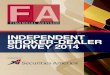 INDEPENDENT BROKER-DEALER SURVEY 2014 · INDEPENDENT BROKER-DEALER. SURVEY 2014. ... Offers expertise in wealth management and financial planning ... private client services, mutual