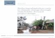 Economics of Climate Change Adaptation - home - …pubs.iied.org/pdfs/G03520.pdfReducing adaptation costs to climate change through stakeholder-focused project design The case of Khulna