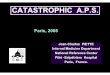 CATASTROPHIC A.P.S. - nephro-necker.org · –Pulmonary involvement was reported in 150 of 220 patients with catastrophic APS (68%) and 47 patients (21%) were diagnosed as …