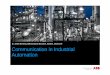 Dr. Johan Åkerberg, ABB Corporate Research, Sweden, … · Dr. Johan Åkerberg, ABB Corporate Research, Sweden, 2014-11-20 Communication in Industrial Automation. ... §Example IEC