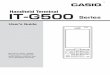 Handheld Terminal - CASIOsupport.casio.com/en/manual/010/IT-G500_EN.pdf · The Handheld Terminal employs electronic memory to store data, which means that memory contents can be corrupted