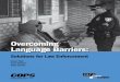 Overcoming Language Barriers - NYS Division of Criminal … ·  · 2007-07-09OVERCOMING LANGUAGE BARRIERS: ... (lEP): A person is lEP if his/her native language is not English and
