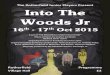 The Rotherfield Junior Players Present Into The Woods Jr the Woods/Into... · The Rotherfield Junior Players Present Into The ... moving and profound score by Stephen Sondheim, 