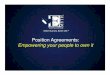 Position Agreements: Empowering your people to own it€¦ ·  · 2012-01-18• New York Times Top Ten Bestseller List of All Time. ... Position Agreements ... Elements of the Position