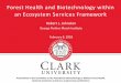 George Perkins Marsh Institute February 8, 2018nas-sites.org/dels/files/2018/01/Robert-Johnston-Presentation.pdfan Ecosystem Services Framework ... state their willingness-to-pay or