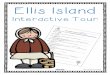 Ellis Island - Basic Informationlearnwithsmith.weebly.com/uploads/3/8/3/7/38370535/ellisisland... · Take the Ellis Island interactive tour: . ic.com/ACTIVITIES/IMMIGRATION/tour/stop1.htm