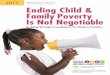 Report Card on Child and Family Poverty in Ontario Ending ... · Family Poverty Is Not Negotiable ... Index Ontario Child Benefit (OCB) and income threshold to CPI by July 2015 Improve