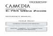 DIGITAL CAMERA C-765 Ultra Zoom - Olympus … CAMERA C-765 Ultra Zoom REFERENCE MANUAL  Explanation of digital camera functions and operating instructions. Explanation