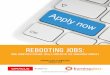 REBOOTING JOBS - burning-glass.com jobs in the future will require some level ... specific programming languages, ... development or networking. Overall, 