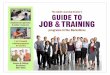 JOB & TRAINING RESOURCE GUIDE - BerkshireWorks · Industries of the Berkshires 158 Tyler Street, Pittsfield 442-0061, ext. 15 ... Berkshire Rides provides free rides to work, job