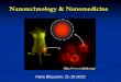 Nanotechnology & Nanomedicinedhmg.amu.edu.pl/images/pdf/NanoMedicine-21-10-2015.pdf · Nanorobot – Sending the ... Drug delivery is the most established technology in the nanomedicine