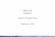 Math 114 Calculus I - University of Wisconsin–Eau Clairepeople.uwec.edu/daviscw/oldClasses/math114Fall2015/...Instructor Christopher Davis Math 114 Calculus I September 1, 2015 4