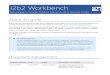i2b2 Workbench Workbench Developer’s Guide: Eclipse Neon & i2b2 Source Code About this guide Informatics for Integrating Biology and the Bedside (i2b2) began as one of the sponsored