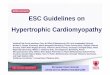 ESC Guidelines on Hypertrophic Cardiomyopathy · ESC Guidelines on Hypertrophic Cardiomyopathy ... HCM: Diagnostic criteria ... (30):2010-20 HCM Risk-SCD model for predicting 5 year