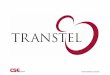 Turnkey Telecommunications - listed company · South Korea 15.4 Japan 41.9 Importers ... •Transtel awarded phase 9 & 10 and Integrated Fibre Optics Network project ... •Target
