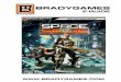 BRADYGAMES - pearsoncmg.comptgmedia.pearsoncmg.com/imprint_downloads/brady/spacesiege/spac… · THe Crew Character Bios Seth Walker Age: 34 Occupation: Robotics Specialist, Allied