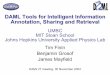 DAML Tools for Intelligent Information Annotation, Sharing ... · 0 DAML Tools for Intelligent Information Annotation, Sharing and Retrieval. UMBC. MIT Sloan School. Johns Hopkins