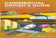 COMMERCIAL DRIVER’S GUIDE - Alberta · to Operation, Safety and Licensing TRUCKS, BUSES, EMERGENCY RESPONDERS AND TAXIS A COMMERCIAL DRIVER’S GUIDE