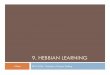 09 Hebbian Learning - Elder Laboratoryelderlab.yorku.ca/~elder/teaching/psych6256/lectures/09 Hebbian... · Probability & Bayesian Inference PSYC 6256 Principles of Neural Coding
