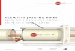 FLOWTITE JACKING PIPES - Amiantitmedia.amiantit.eu/.../InstallationGuides/Jacking-Pipes.pdf ·  · 2017-06-16STRONG AS STEEL, LIGHT AS PLASTIC Flowtite Jacking pipes are lighter