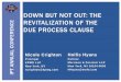 DOWN BUT NOT OUT: THE REVITALIZATION OF THE DUE PROCESS ... · DOWN BUT NOT OUT: THE REVITALIZATION OF THE DUE PROCESS CLAUSE ... Intangible property (KFC Corp. v. Iowa Dept. of 